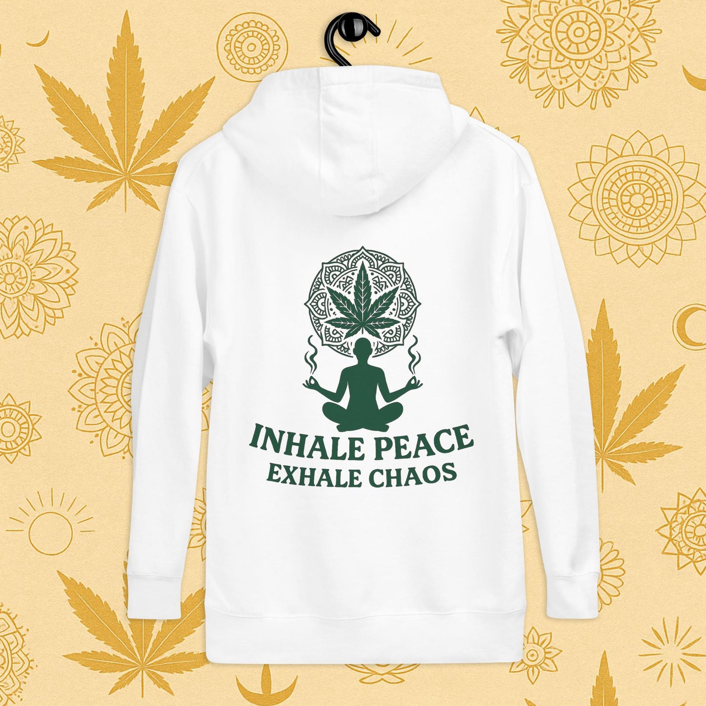 Chill Monkey premium hoodie “Inhale Peace, Exhale Chaos” cannabis 420 yoga design with mandala leaf and meditating silhouette, back print view, white color.