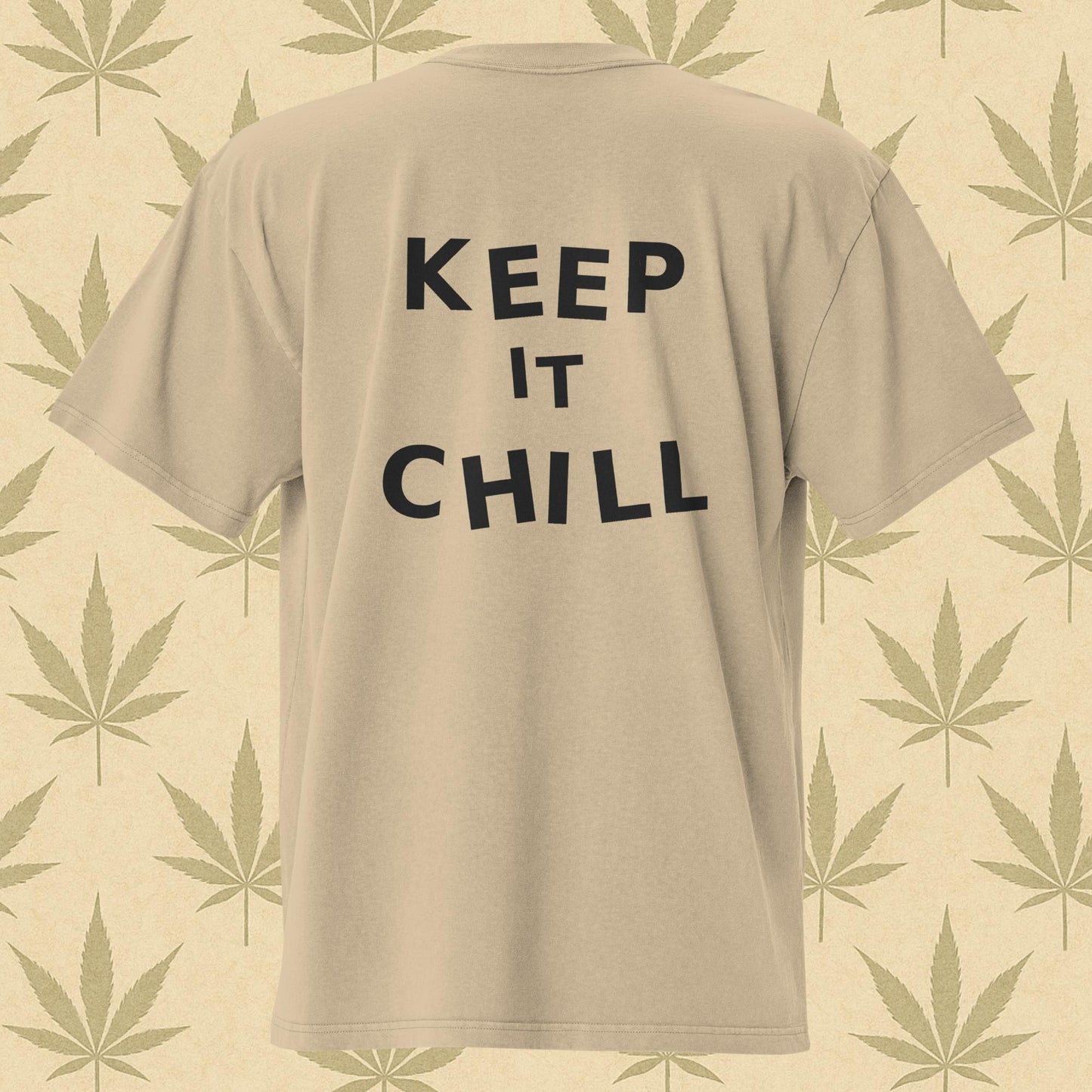 Oversized faded bone-khaki weed 420 T-shirt with watercolor cannabis bonsai graphic on the front and bold “KEEP IT CHILL” text on the back, perfect stoner streetwear.